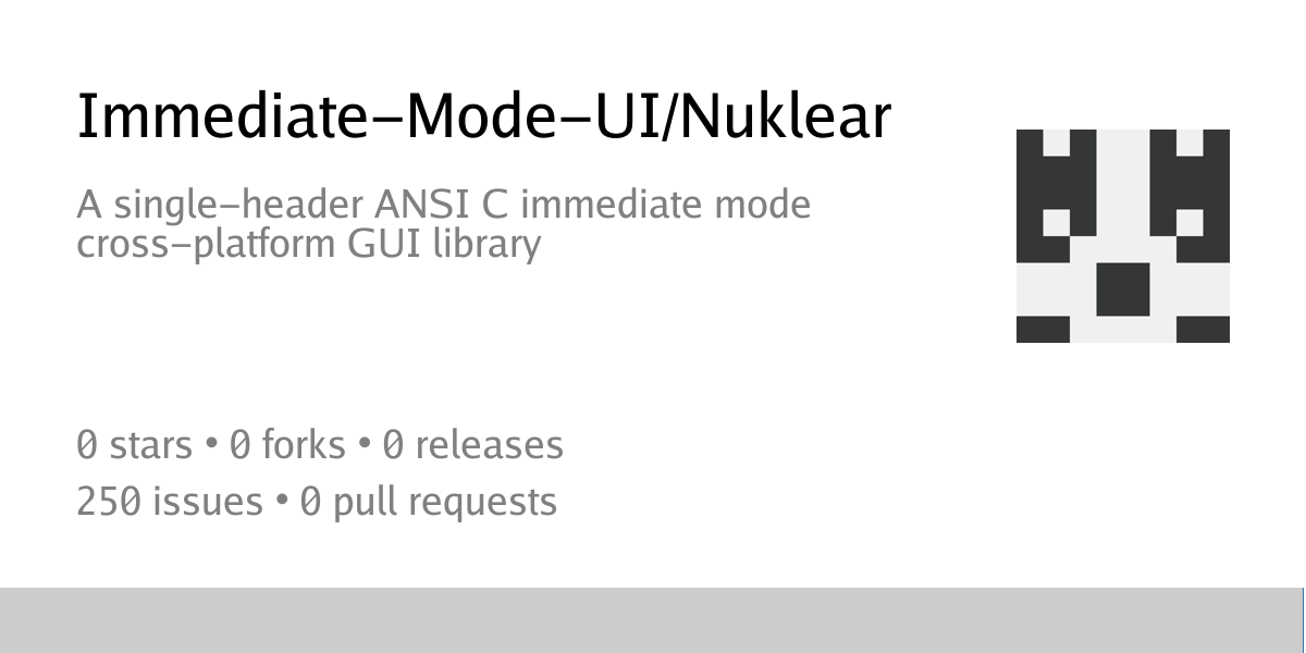 Immediate-Mode-UI/Nuklear: A single-header ANSI C immediate mode cross ...