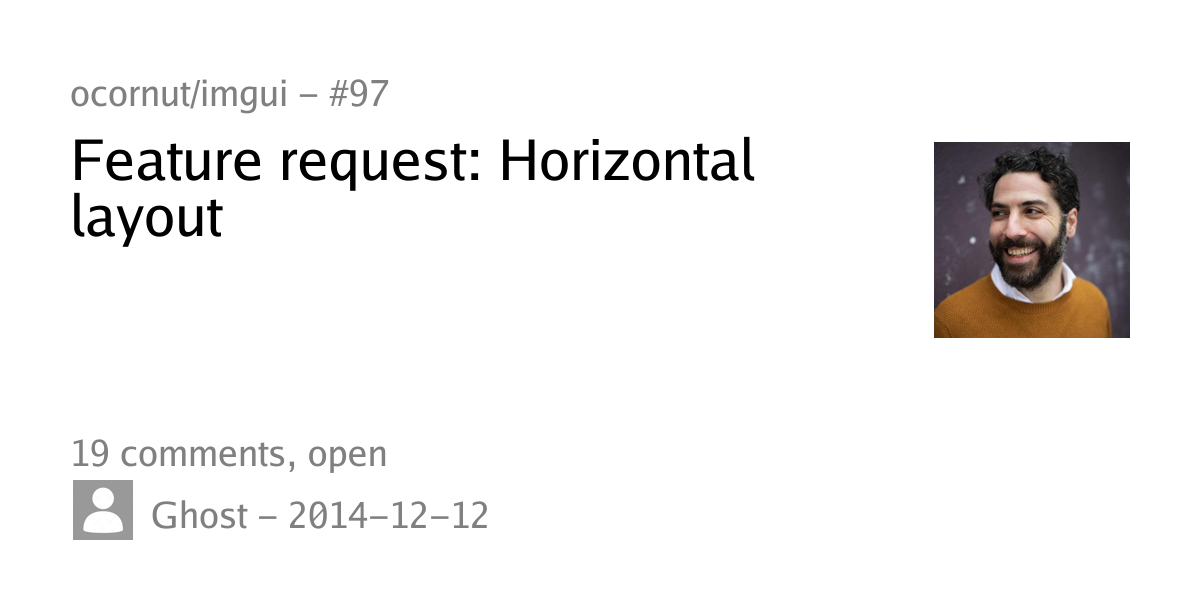 #97 - Feature request: Horizontal layout - ocornut/imgui - upd.dev