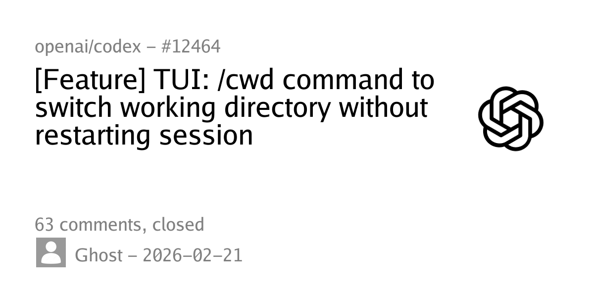 #12464 - [Feature] TUI: /cwd command to switch working directory ...
